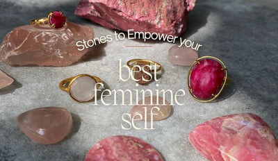 Gemstones to Enhance the Divine Feminine Energy