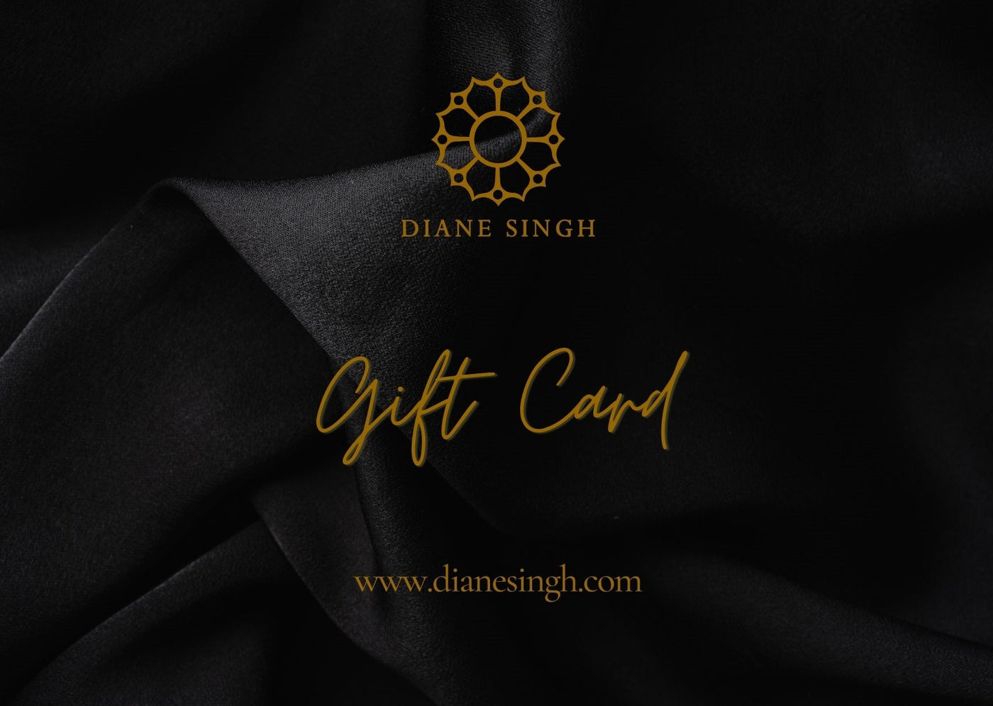 Diane Singh Gift Card